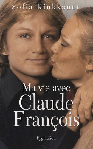 Ma vie avec Claude François