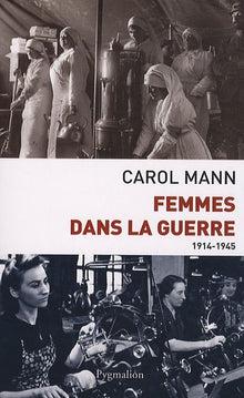 Femmes dans la guerre (1914-1945)
