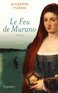 Le Feu de Murano