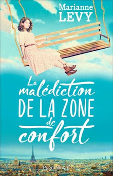 La Malédiction de la zone de confort