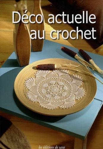 Déco actuelle au crochet