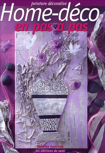 Home-déco, en pas à pas