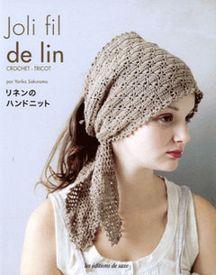 Joli fil de lin: Crochet, tricot