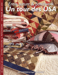 Un tour des USA: Entre nature et patchwork