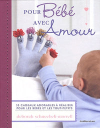 Pour bébé avec amour