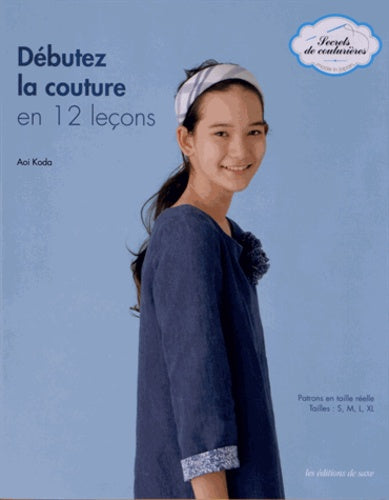 Débutez la couture en 12 leçons