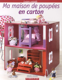 Ma maison de poupées en carton