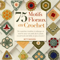 75 motifs floraux au crochet