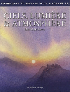 Ciels, lumière & atmosphère
