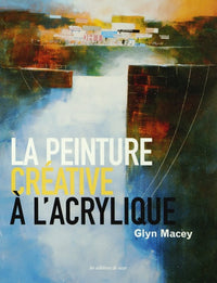 La peinture créative à l'acrylique