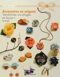 ACCESSOIRES EN ORIGAMI