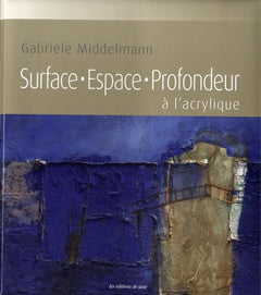 SURFACE - ESPACE - PROFONDEUR