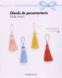 Glands de passementerie faits mains