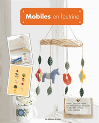 Mobiles en feutrine