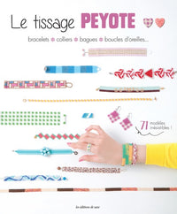 Le tissage Peyote