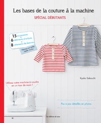 LES BASES DE LA COUTURE MACHINE
