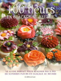100 fleurs en glaçage au beurre