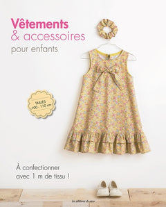 VETEMENTS & ACCESSOIRES POUR ENFANTS