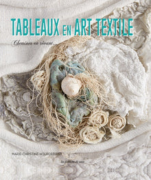 Tableaux en art textile