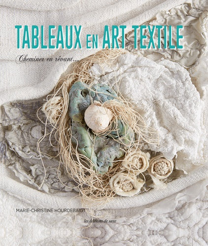 Tableaux en art textile