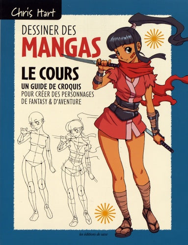 Dessiner les mangas - Le cours