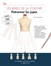Les bases de la couture - Patronner les jupes