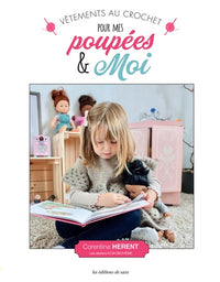 Vêtements de poupées au crochet pour mes copines & moi