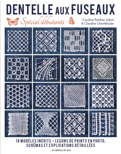 La dentelle aux fuseaux spécial débutant