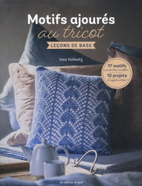 Motifs ajourés au tricot : leçon de base