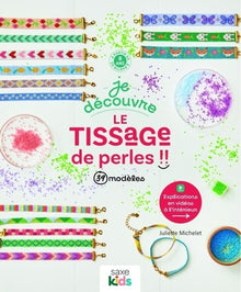 Je découvre le tissage de perles