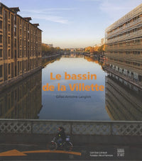 Le bassin de la Villette