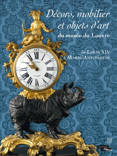 Décors, mobilier et objets d'art du musée du Louvre