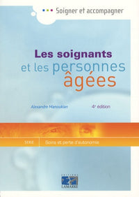 Les soignants et les personnes âgées