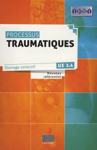 Processus traumatiques: UE 2.4