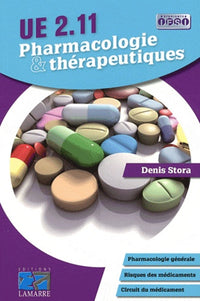 Pharmacologie & thérapeutiques: UE 2.11 : pharmacologie générale, risques des médicaments, circuit du médicament