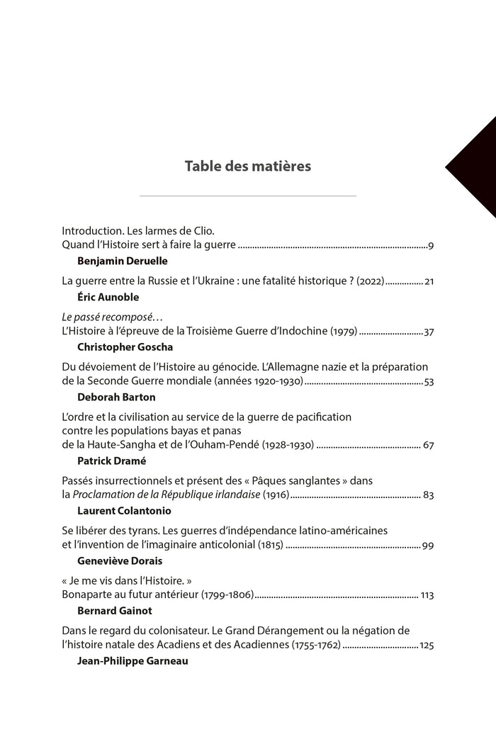 Quand l'histoire sert à faire la guerre
