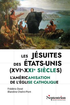 Les jésuites des États-Unis (XVIe-XXIe siècles)