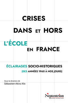Crises dans et hors l'école en France