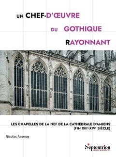 Un chef-d'oeuvre du gothique rayonnant