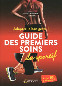Guide des premiers soins du sportif