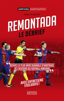 Remontada : Le Debrief