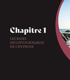 L'Incontournable de l'autohypnose