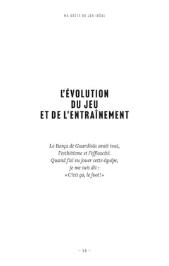 Christian Gourcuff - Ma quête du jeu idéal