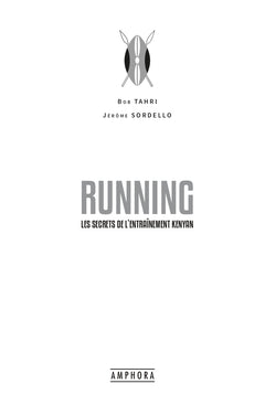 Running : les secrets de l'entraînement kenyan