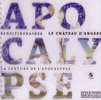 La tenture de l'Apocalypse d'Angers