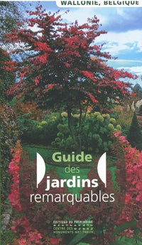 Jardins remarquables en Wallonie, Belgique