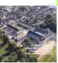 Le Château de Villers-Cotterêts