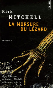 La morsure du lézard