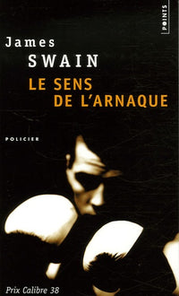 Le sens de l'arnaque
