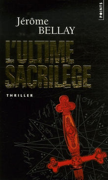 L'ultime sacrilège